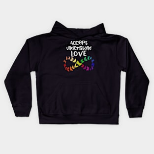 Accept Understand Love Neurodiversity Infinity Autism Kids Hoodie